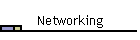 Networking